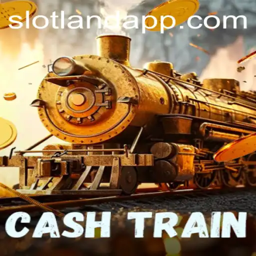 Discover the Thrills of CashTrain: A Slotland Adventure