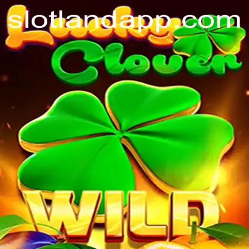 Discovering the Thrills of 'LuckyClover': A Slotland Experience