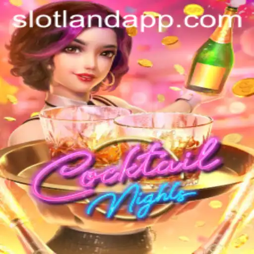 Explore the Exciting World of CocktailNights on Slotland