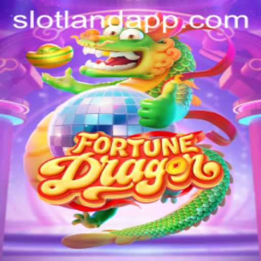 Unveiling FortuneDragon: A Riveting Slotland Adventure