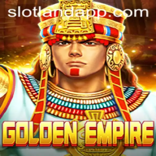 Exploring the Thrills of GoldenEmpire with Slotland