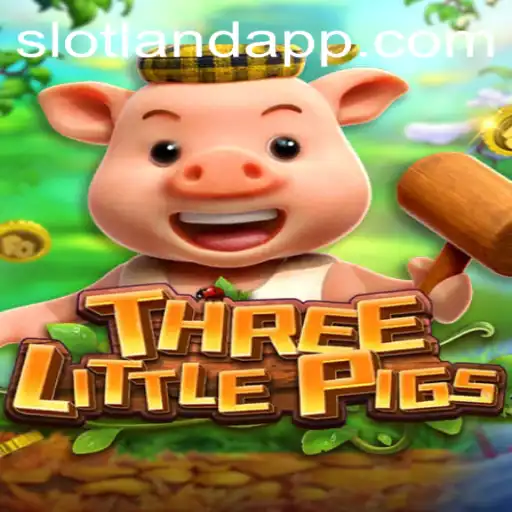 Unveiling the Exciting World of THREELITTLEPIGS: A Slotland Adventure